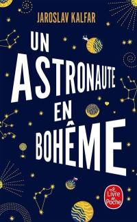 Un astronaute en Bohême