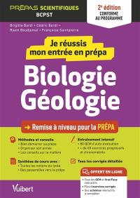 Je réussis mon entrée en prépa biologie géologie : remise à niveau pour la prépa, prépas scientifiques BCPST : conforme au programme