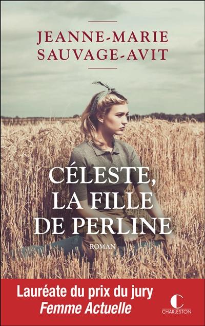 Céleste, la fille de Perline