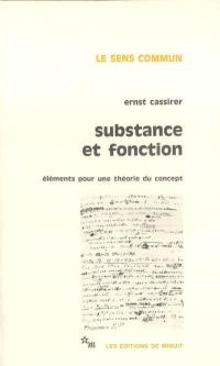 Substance et fonction : éléments pour une théorie du concept