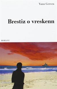 Brestiz o vreskenn