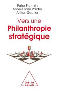 Vers une philanthropie stratégique