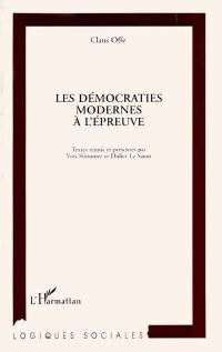 Les démocraties modernes à l'épreuve