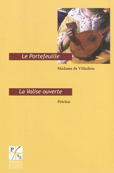 Le portefeuille. La valise ouverte