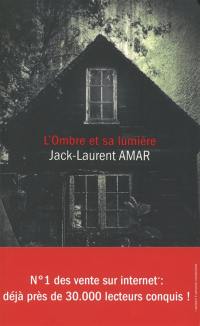 L'ombre et sa lumière