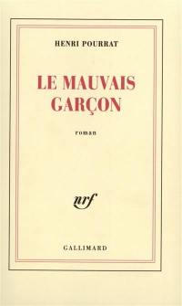 Le Mauvais garçon