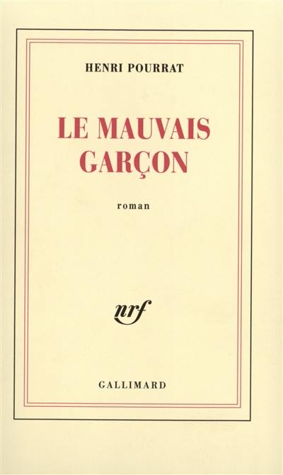 Le Mauvais garçon