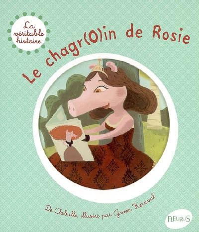 Le chagr(o)in de Rosie