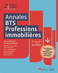 Annales BTS professions immobilières, 1re et 2e années : les annales 2019, 2018 et 2017 pour vous entraîner