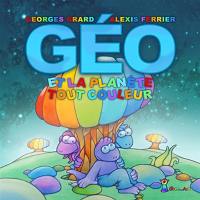 Géo et la planète Tout couleur