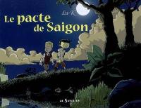 Le pacte de Saigon