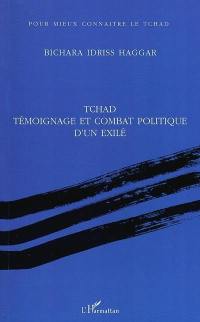 Tchad, témoignage et combat politique d'un exilé