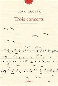 Trois concerts