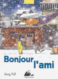 Bonjour l'ami