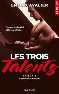 Les trois talents. Vol. 1. Le conteur d'histoires