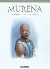 Murena. Vol. 3. La meilleure des mères