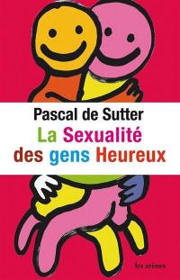 La sexualité des gens heureux