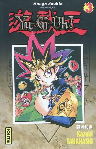 Yu-Gi-Oh ! : manga double. Vol. 3-4