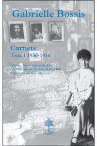 Carnets. Vol. 1. 1936-1938