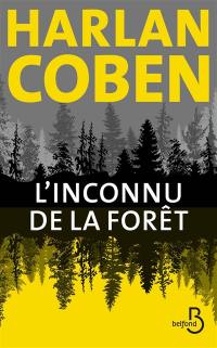 L'inconnu de la forêt