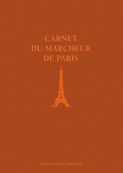 Carnet du marcheur de Paris