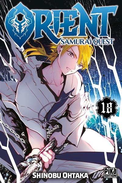 Orient : samurai quest. Vol. 18