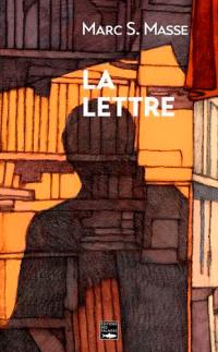 La lettre : roman policier