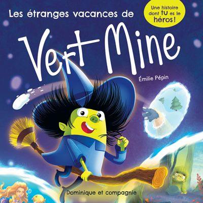 Les étranges vacances de Vert Mine : Niveau de lecture 5