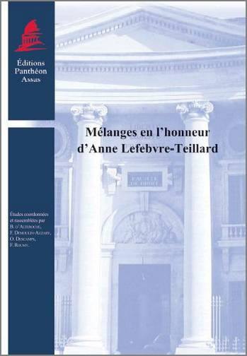 Mélanges en l'honneur d'Anne Lefebvre-Teillard