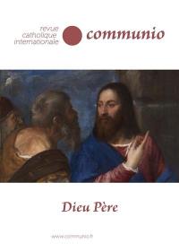 Communio, n° 273. Dieu Père