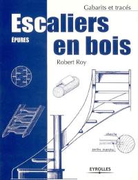 Escaliers en bois : épures