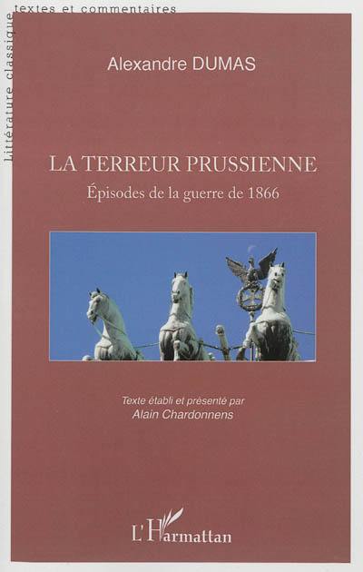 La terreur prussienne : épisodes de la guerre de 1866