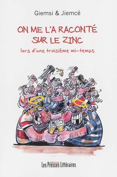 On me l'a raconté sur le zinc : lors d'une troisième mi-temps