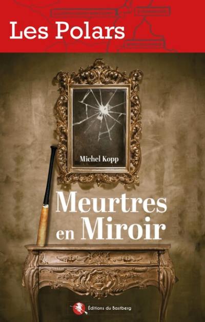 Meurtres en miroir