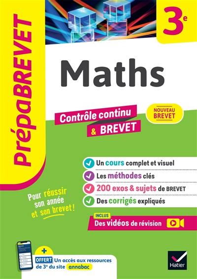 Maths 3e : contrôle continu & brevet : nouveau brevet