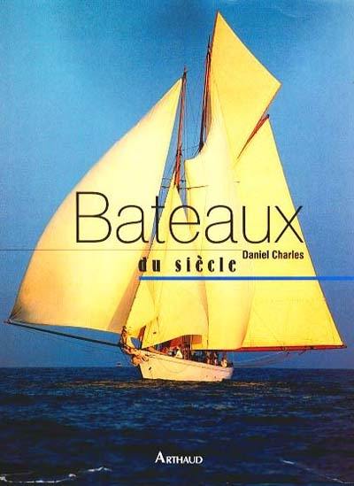 Bateaux du siècle