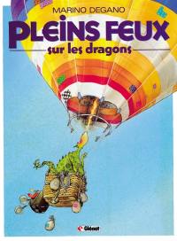 Pleins feux sur les dragons