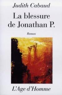 La blessure de Jonathan P.