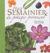 Semainier du jardin provençal