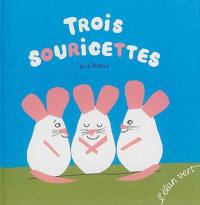 Trois souricettes