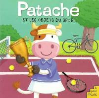 Patache et les objets du sport