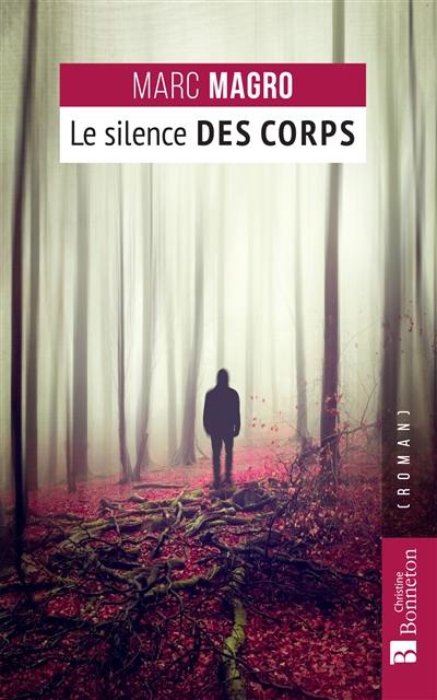 Le silence des corps