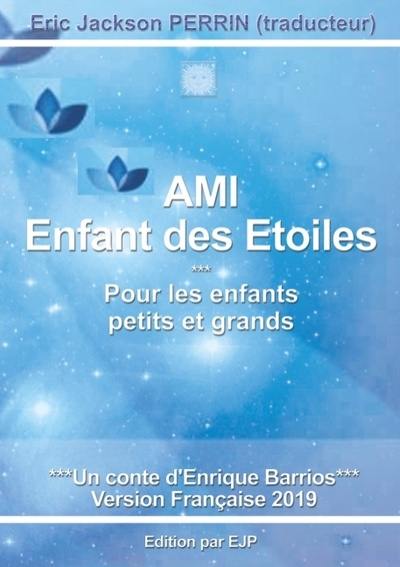 Ami : enfant des étoiles