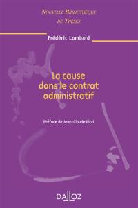 La cause dans le contrat administratif : 2008