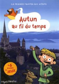 Autun au fil du temps