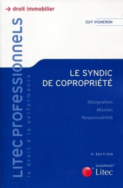 Le syndic de copropriété