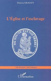 L'Eglise et l'esclavage