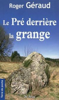 Le pré derrière la grange