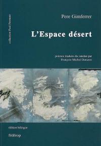 L'espace désert