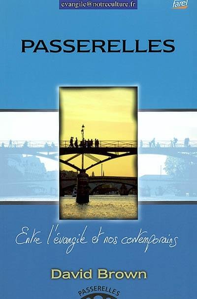 Passerelles : entre l'Évangile et nos contemporains